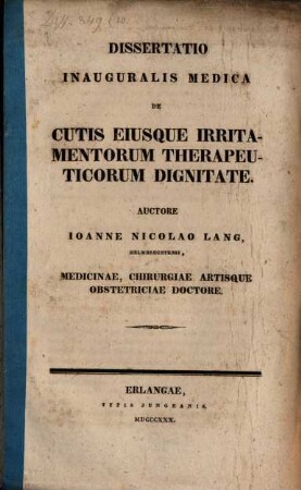 Dissertatio inauguralis medica de cutis eiusque irritamentorum therapeuticorum dignitate