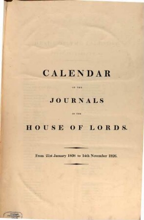 Journals of the House of Lords. Calendar of the Journals of the House of Lords. 1808/26