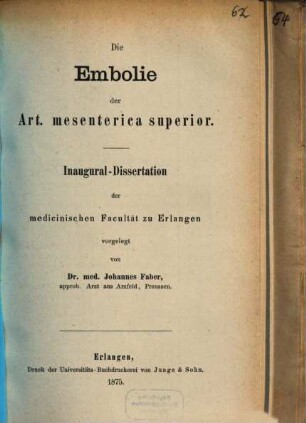 Die Embolie der Art. mesenterica superior