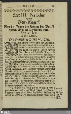 Der III. Periodus Oder Zeit-Begriff. Von den Zeiten der Könige des Volcks Israel, biß zu der Verstöhrung Jerusalem 551. Jahr