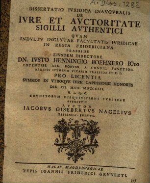 Dissertatio Ivridica Inavgvralis De Ivre Et Avctoritate Sigilli Avthentici