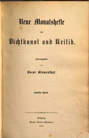 Neue Monatshefte für Dichtkunst und Kritik. 5. 1877