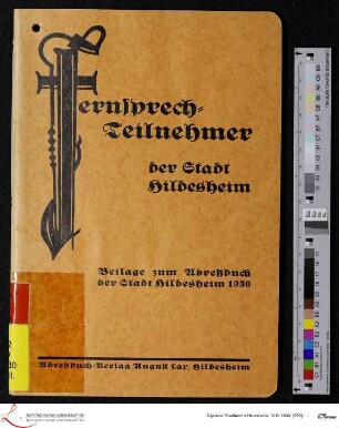 [Beilage:] Fernsprech-Teilnehmer der Stadt Hildesheim