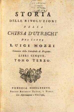 Storia Delle Rivoluzioni Della Chiesa D'Utrecht : Libri Cinque. 3