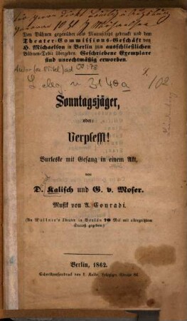 Sonntagsjäger oder Verflefft : Burleske mit Gesang in einem Akt