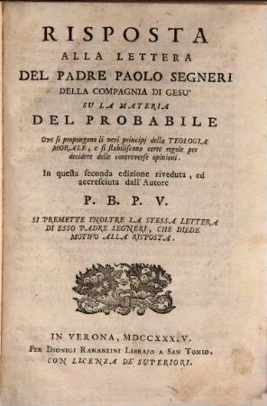 Risposta alla Lettera del Padre Paolo Segneri della Compagnia di Gesù su la materia del Probabile
