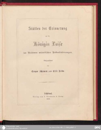 Stätten der Erinnerung an die Königin Luise im Rahmen mündlicher Ueberlieferungen