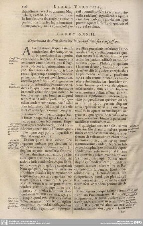 CAPUT XXXIII. Experimenta de Aeris dilatatione & condensatione seu compressione.