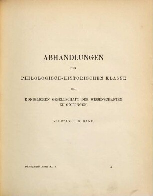 Abhandlungen der Gesellschaft der Wissenschaften zu Göttingen, Philologisch-Historische Klasse, 40. 1894/95 (1895)