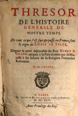 Thresor de l'histoire générale de nostre temps