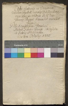 Wahl und Konfirmation des Hubert Roemer, Pfarrer und Dekan der Kollegiatkirche zu Dietkirchen, zum Landdekan, 1805