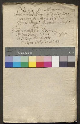 Wahl und Konfirmation des Hubert Roemer, Pfarrer und Dekan der Kollegiatkirche zu Dietkirchen, zum Landdekan, 1805