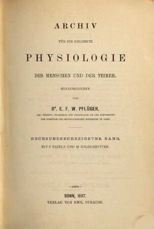 Archiv für die gesamte Physiologie des Menschen und der Thiere, 66. 1897