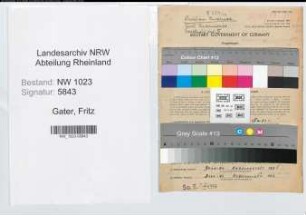 Entnazifizierung Fritz Gater , geb. 20.04.1902 (Kaufmann)
