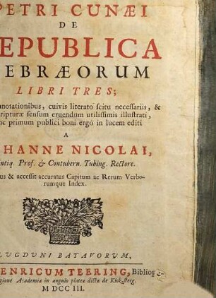 Petri Cunaei De republica hebraeorum libri tres