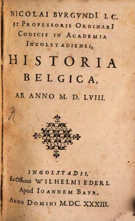 Historia Belgica : ab anno 1558