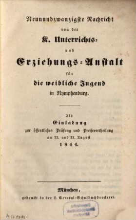 Nachricht von der Königlichen Unterrichts- und Erziehungs-Anstalt in Nymphenburg : ausgegeben am Ende des Schuljahres ..., 1844