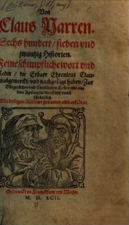 Von Claus Narren : Sechshundert, sieben und zwantzig Historien