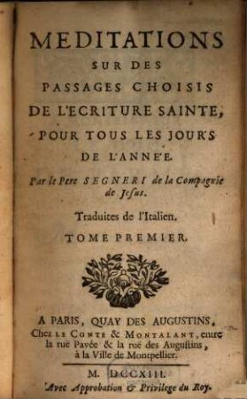 Meditations Sur Des Passages Choisis De L'Ecriture Sainte Pour Tous Les Jours De L'Année : Traduites de l'Italien, 1