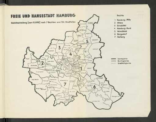 Karte 3: Freie und Hansestadt Hamburg Gebietseinteilung [vom 11.5.1951] nach 7 Bezirken und 106 Stadtteilen