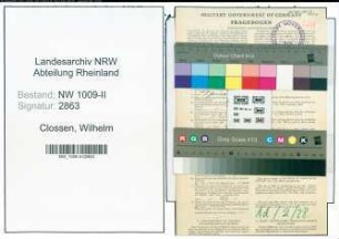 Entnazifizierung Wilhelm Clossen , geb. 07.12.1906 (Verwaltungsgehilfe)