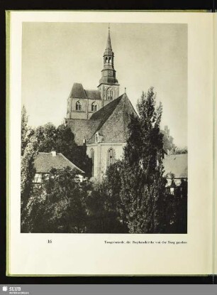 Tangermünde, die Stephanskirche von der Burg gesehen