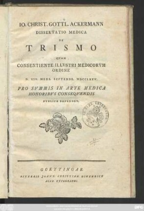 Io. Christ. Gottl. Ackermann Dissertatio Medica De Trismo