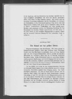 Der Kampf um das größere Altona.
