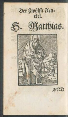 Der Zwölfft Artickel. S. Matthias.