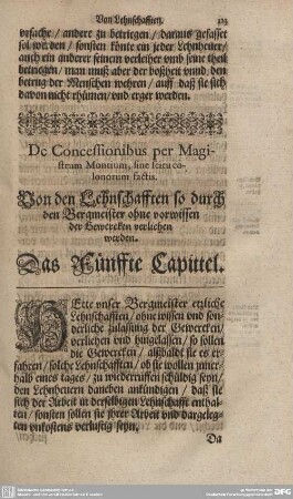 De Concessionibus per Magistrum Montium, sine scitu colonorum factis. Von den Lehnschafften so durch den Bergmeister ohne vorwissen der Gewercken verliehen werden. Das Fünffte Capittel.