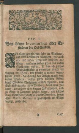 Cap. I. Von denen Inventoribus oder Erfindern der Oel-Farben