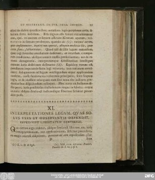 XI. Interpretationes Legum, Quas Solus Usus Eet Observantia Defendit, Impediunt Libertatem Sentiendi.