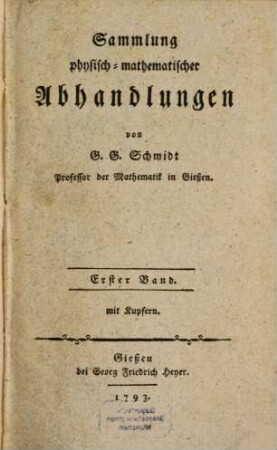 Sammlung physisch-mathematischer Abhandlungen, 1