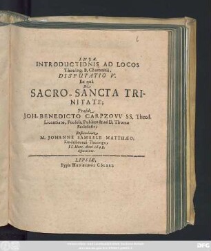 Introductionis Ad Locos Theolog. B. Chemnitii, Disputatio V. Ex qua De Sacro-Sancta Trinitate