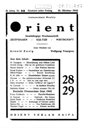 Orient : unabhängige Wochenschrift ; Zeitfragen, Kultur, Wirtschaft