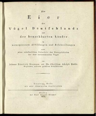 H. 2: Die Eier der Vögel Deutschlands und der benachbarten Länder in naturgetreuen Abbildungen und Beschreibungen. Heft 2
