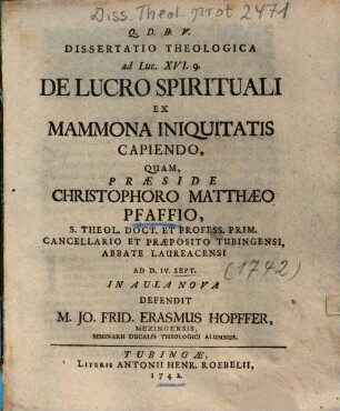 Dissertatio Theologica ad Luc. XVI. 9. De Lucro Spirituali Ex Mammona Iniquitatis Capiendo