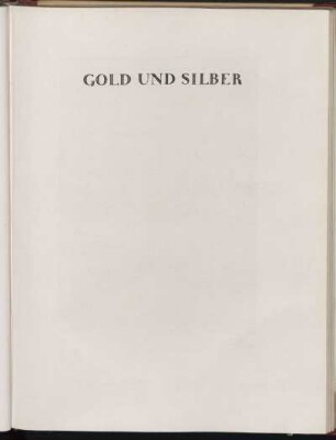Abbildungen - Gold und Silber [551 - 655]