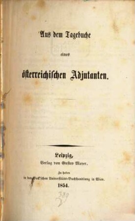 Aus dem Tagebuche eines österreichischen Adjutanten
