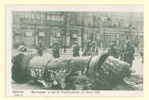 Barrikaden in der Grossen Frankfurter Strasse im März 1919.