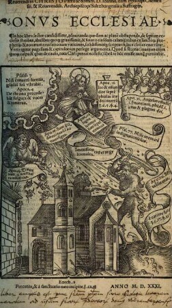 Reuerendi in Christo Patris ac domini, D. Ioannis, olim Episcopi Chemensis & Reuerendiss. Archiepiscopi Saltzburgensis a Suffragijs, Onvs Ecclesiae : In hoc libro ... admiranda quaedam ac planè obstupenda, de septem ecclesiae statibus, abusibus quoq[ue] grauissimis,& futuris eiusdem calamitatibus ex sanctor[um] prophetijs & nouarum reuelationum vaticinijs, solidissimisq[ue] scripturis, luce clarius enarra[n]tur. ...