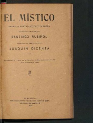 El místico : Drama en cuatro actos y en prosa