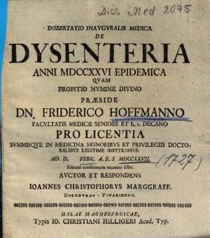 Dissertatio Inavgvralis Medica De Dysenteria Anni MDCCXXVI Epidemica