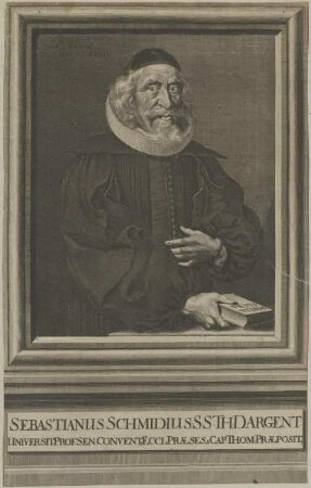 Bildnis des Sebastianus Schmidius