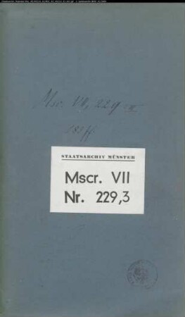 Urkunden- und Aktenabschriften und Exzerpte, zusammengestellt durch Roger Wilmans, Bd. 3