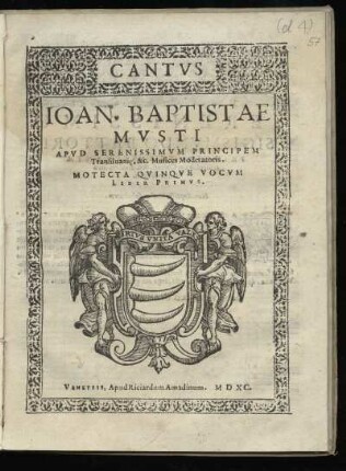 Giovanni Battista Mosto: Motecta quinque vocum. Liber primus. Cantus