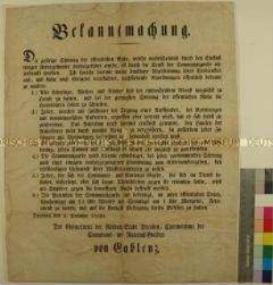 Bekanntmachung des Dresdener Gouverneurs Heinrich Adolf von Gablenz betreffend Störung der öffentlichen Ruhe und Ordnung