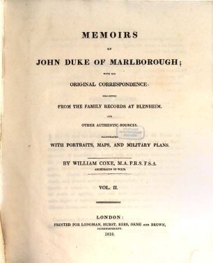 Memoirs of John Duke of Marlborough : with his original correspondence ; collected from the family records at Blenheim and other authentic sources, 2