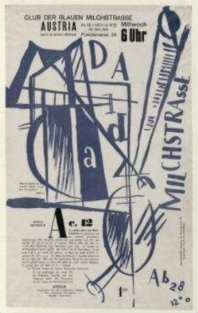 Dadaplakat (Club der blauen Milchstrasse). Plakat für die Dada-Soirée am 12.März 1919 im Café Austria, Berlin