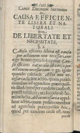 Caput Decimum Septimum De Causa Efficiente Libera Et Naturali. Item De Libertate Et Necessitate.